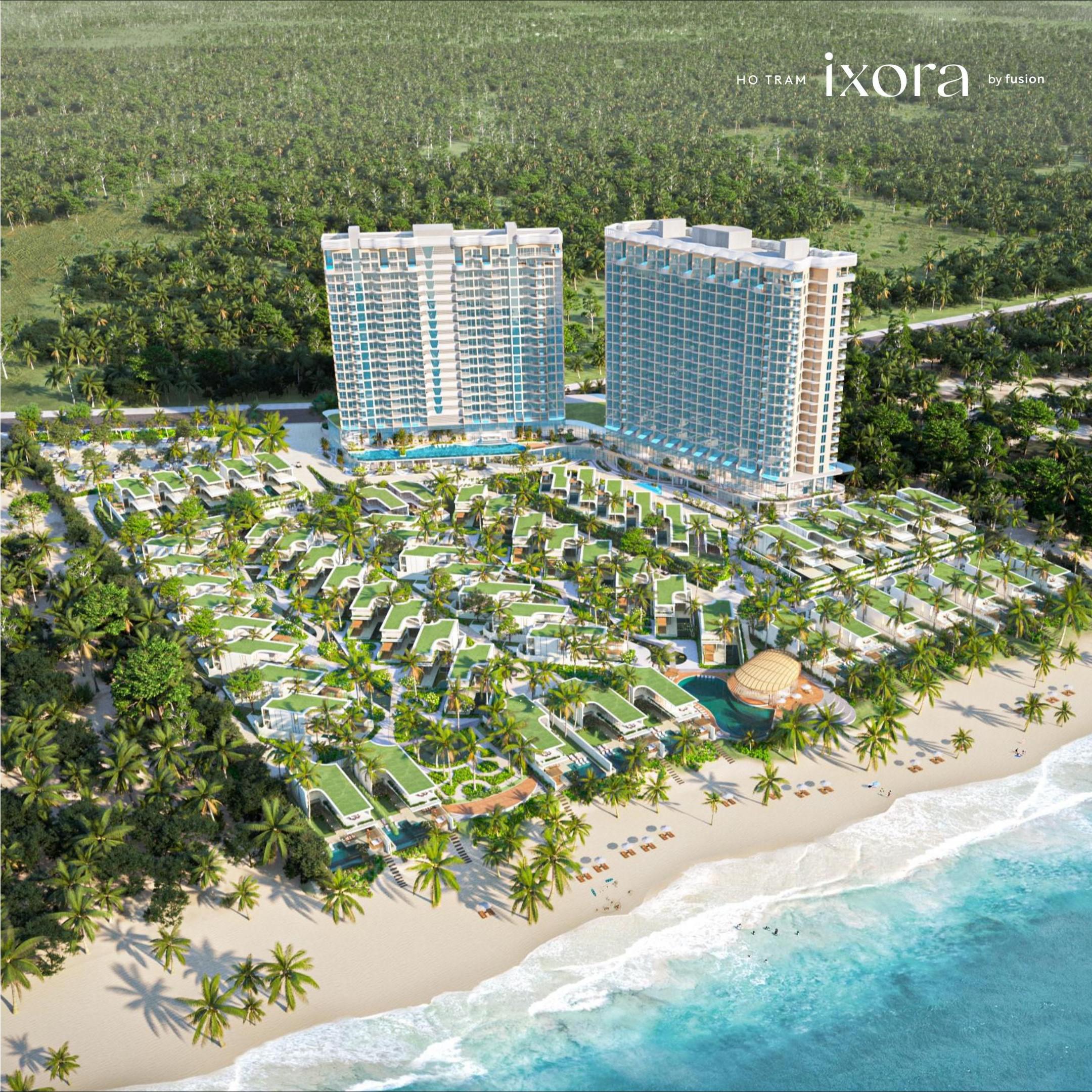 IXORA HO TRAM BY FUSION - A RARE INVESTMENT OPPORTUNITY IN SOUTHEAST ASIA'S BIGGEST WORLD CLASS INTEGRATED RESORT